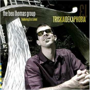 CD The Ben Thomas Group: Triskaidekaphobia