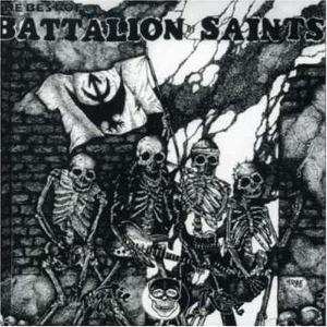 Album Battalion Of Saints: The Best Of The Battalion Of Saints - Rock In Peace