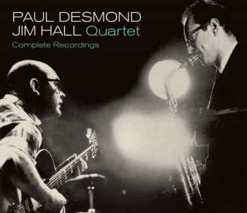 4CD/Dobozkészlet Paul Desmond Jim Hall Quartet: Complete Recordings