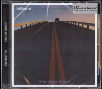 CD The Bill Evans Trio: I Will Say Goodbye