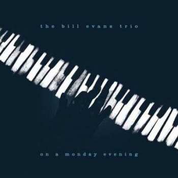 LP The Bill Evans Trio: On A Monday Evening