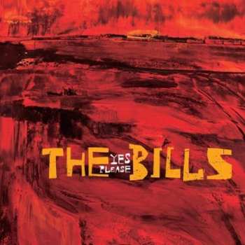 Album The Bills: Yes Please