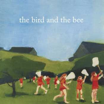 Album The Bird and the Bee: The Bird and the Bee