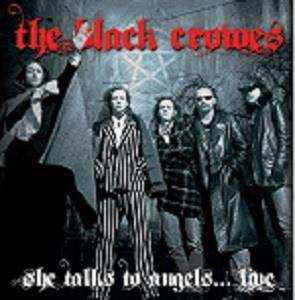 CD The Black Crowes: She Talks To Angels Live