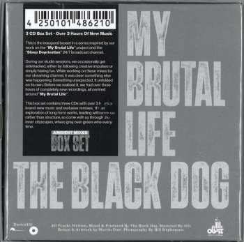 3CD/Dobozkészlet The Black Dog: My Brutal Life: Ambient Mixes