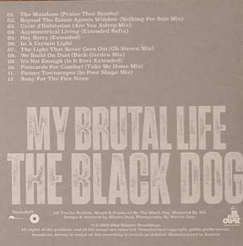 3CD/Dobozkészlet The Black Dog: My Brutal Life: Ambient Mixes