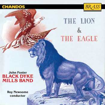 CD The Black Dyke Mills Band: The Lion & The Eagle