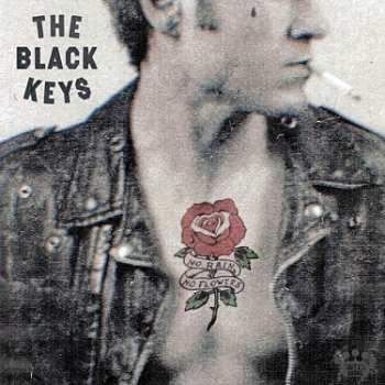 Album The Black Keys: No Rain, No Flowers