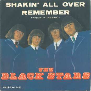 Album Black Stars: Shakin' All Over / Remember (Walkin' In The Sand)