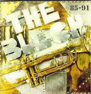 Album The Blech: 85-91