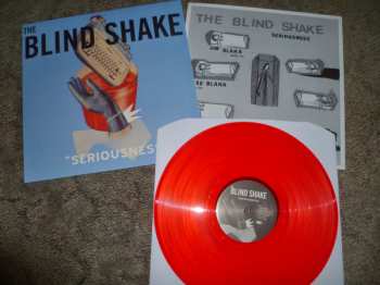 LP The Blind Shake: Seriousness