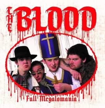 CD The Blood: Total Megalomania