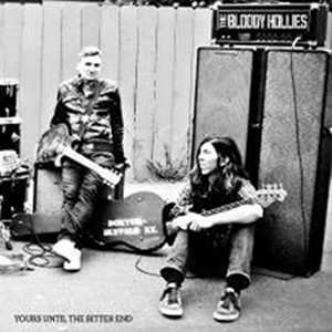 Album The Bloody Hollies: Yours Until The Bitter End