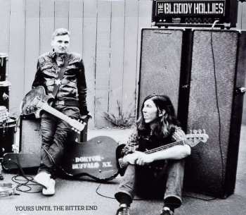 CD The Bloody Hollies: Yours Until The Bitter End