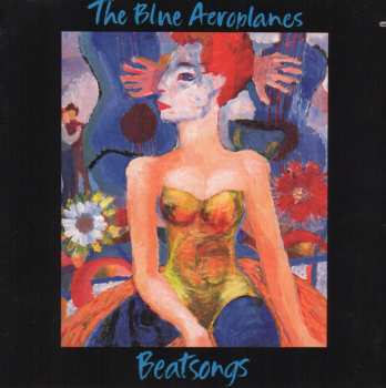 Album The Blue Aeroplanes: Beatsongs