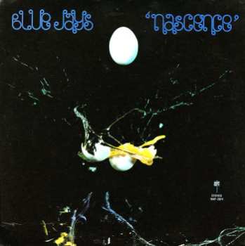 Album The Blue Jays: Nascence