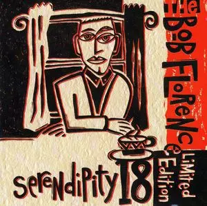 The Bob Florence Limited Edition: Serendipity 18