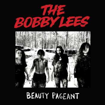 CD The Bobby Lees: Beauty Pageant