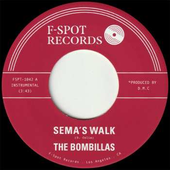 Album The Bombillas: Sema's Walk B