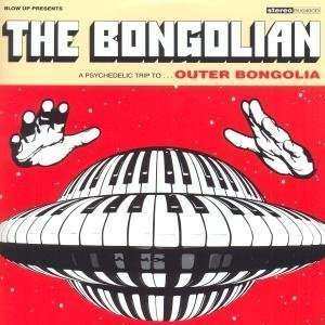 CD The Bongolian: Outer Bongolia