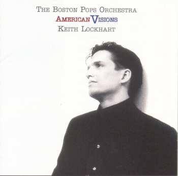 Album Keith Lockhart: American Visions