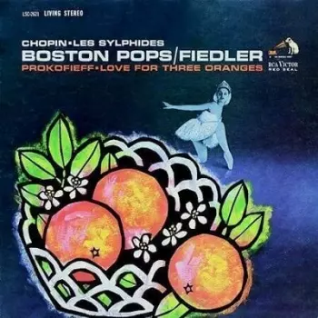 Sergei Prokofiev: Love For Three Oranges / Les Sylphides