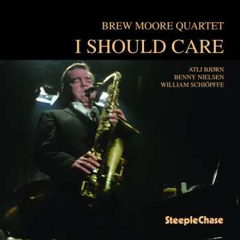 LP The Brew Moore Quartet: I Should Care