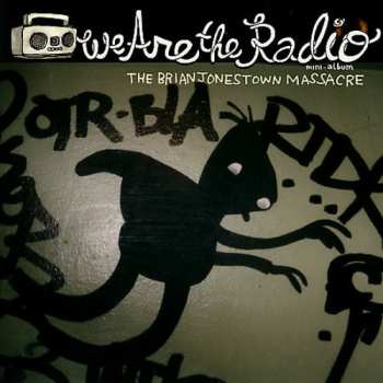 Album The Brian Jonestown Massacre: We Are The Radio