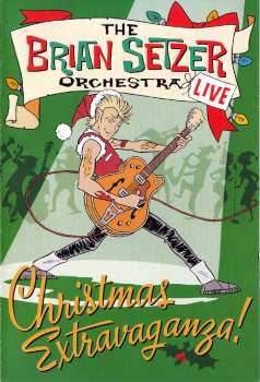 Album Brian Setzer Orchestra: Christmas Extravaganza! (Live)