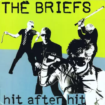 The Briefs: Hit After Hit