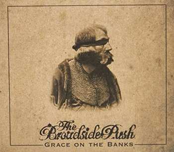 Album The Broadside Push: Grace On The Banks
