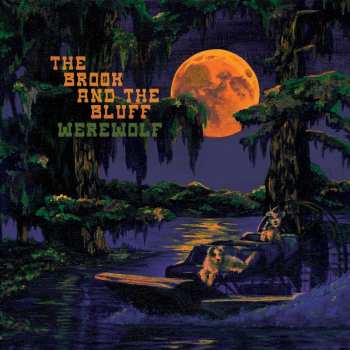 CD The Brook & The Bluff: Werewolf