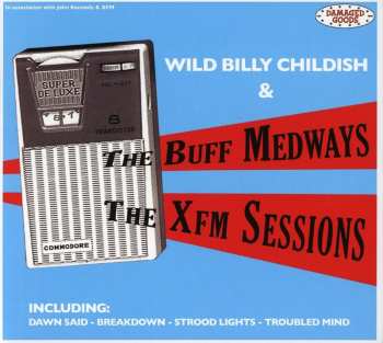 CD The Buff Medways: The XFM Sessions