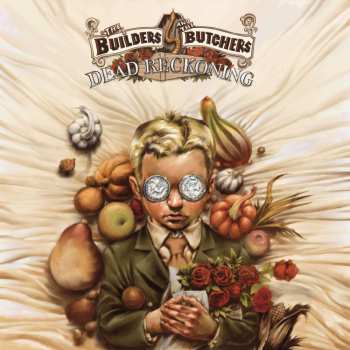 CD The Builders And The Butchers: Dead Reckoning DIGI
