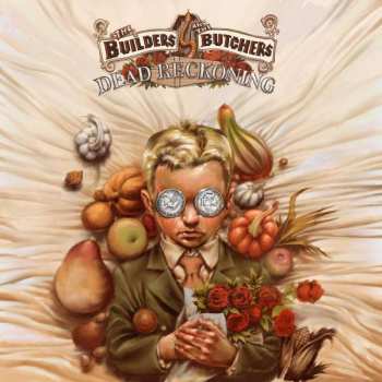 LP The Builders And The Butchers: Dead Reckoning LTD | CLR