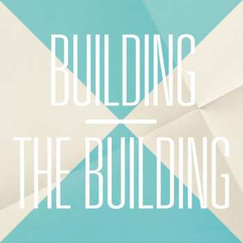 Album The Building: Building