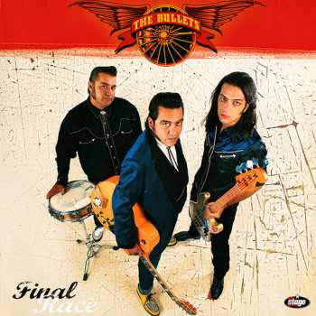 Album The Bullets: Final Race