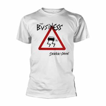 Merch The Business: Póló Drinkin + Drivin (white)