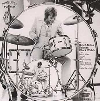 CD Glenn Zottola: Butch Miles Salutes Chick Webb