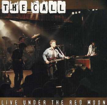 CD The Call: Live Under The Red Moon