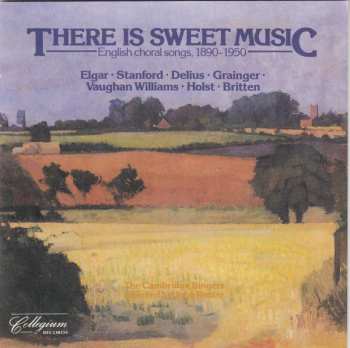 Album John Rutter: There Is Sweet Music (English Choral Songs, 1890-1950)