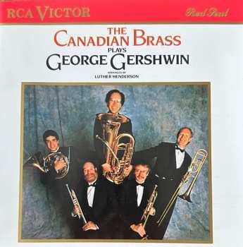 Album George Gershwin: The Canadian Brass Plays George Gershwin