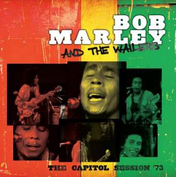 2LP Bob Marley & The Wailers: The Capitol Session '73