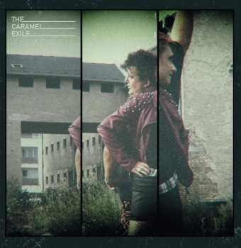 Album The Caramel Exile: The Caramel Exile