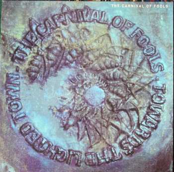 LP The Carnival Of Fools: Towards The Lighted Town