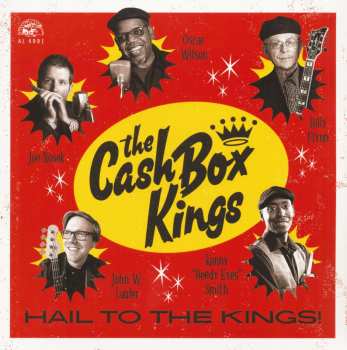 LP The Cash Box Kings: Hail To The Kings