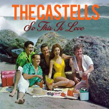 Album The Castells: So This Is Love