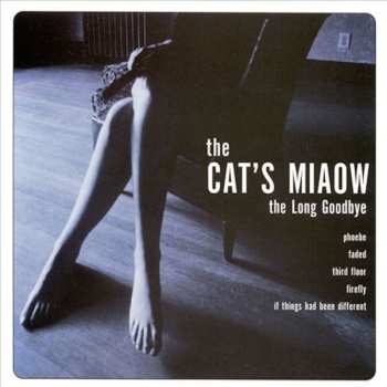 Album The Cat's Miaow: The Long Goodbye (Bliss Out V.14)