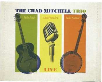 CD The Chad Mitchell Trio: Live