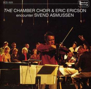 CD Eric Ericson: The Chamber Choir & Eric Ericson Encounter Svend Asmussen